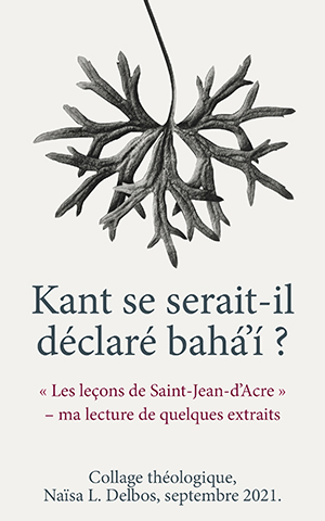 Kant se serait-il déclaré bahá'i ?